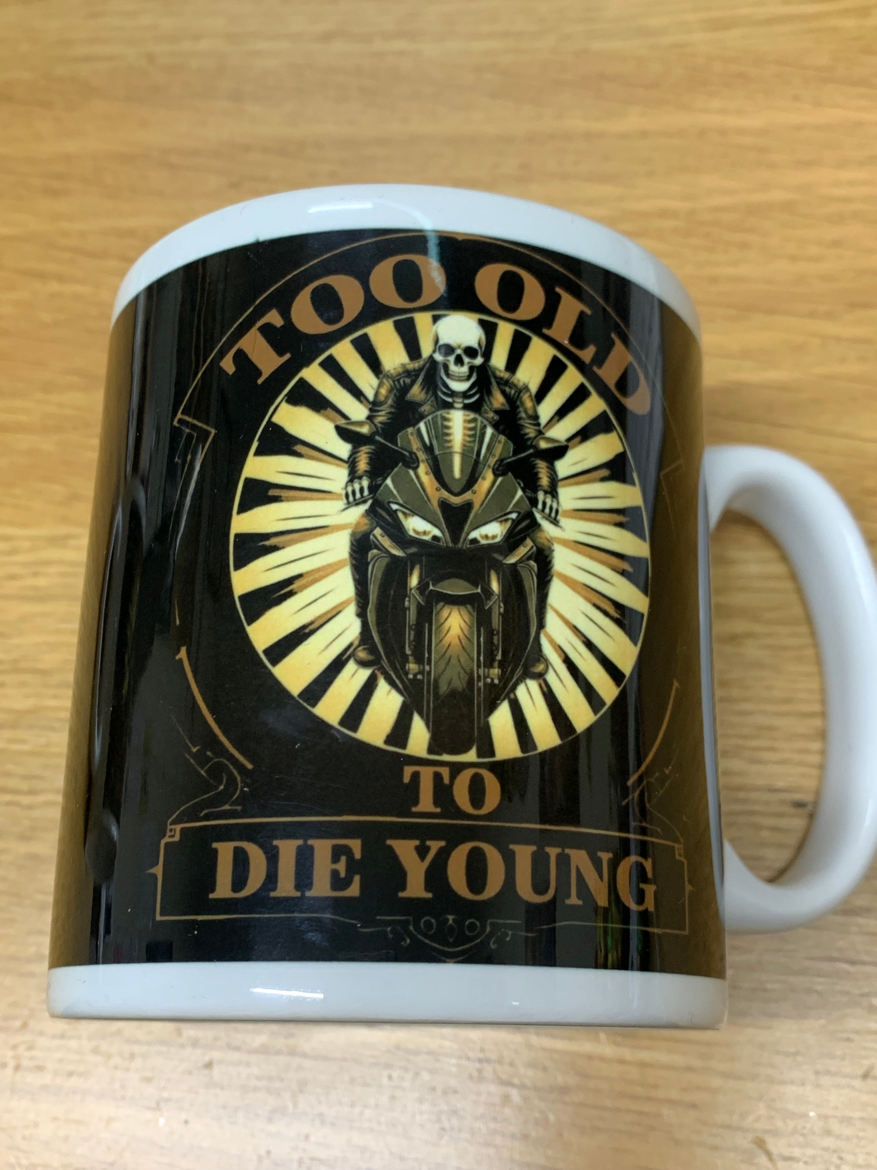 Fat Skeleton Sportsbike Too Old to Die Young Mug - Fat Skeleton UK