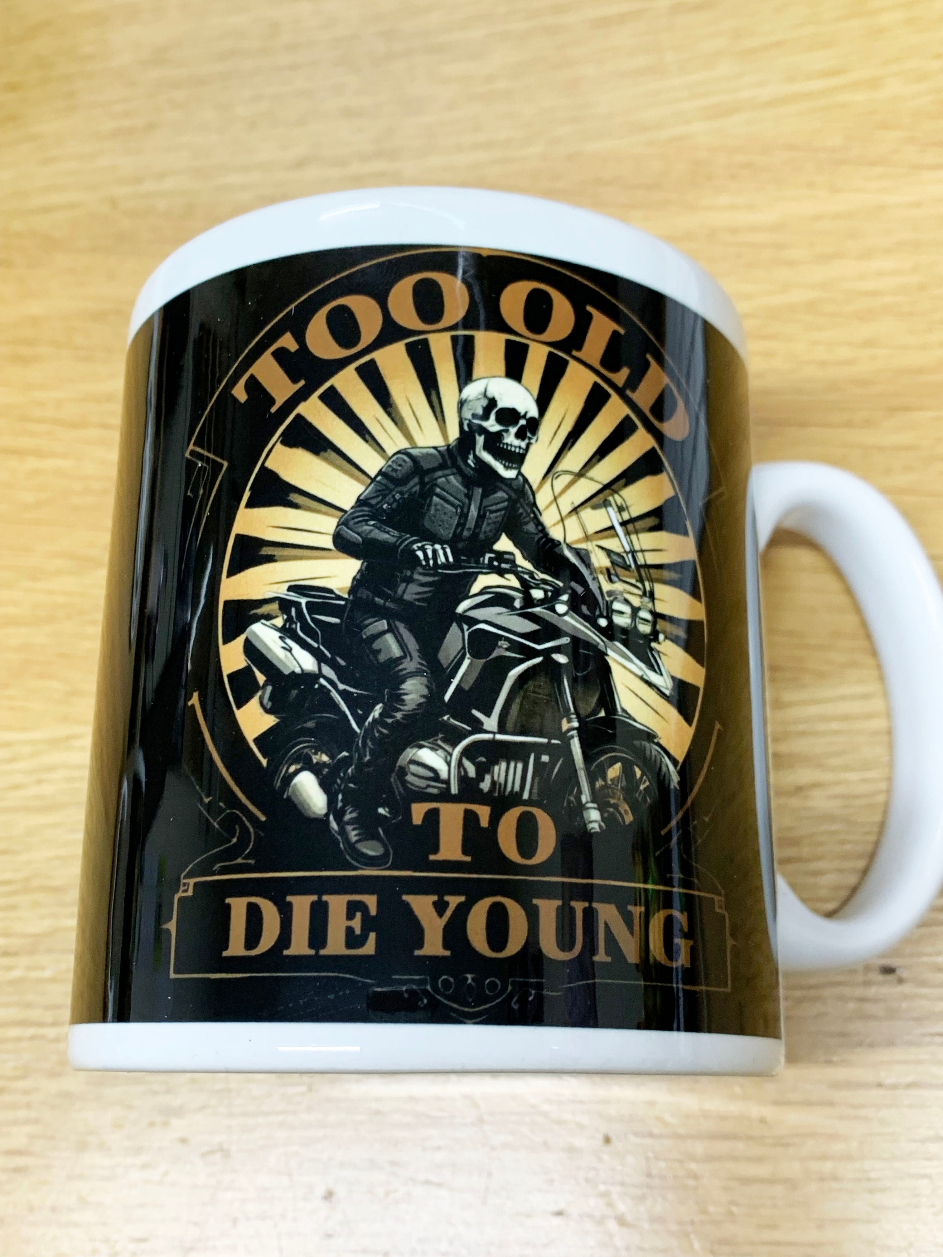 Fat Skeleton Adventure Bike Too Old to Die Young Mug - Fat Skeleton UK
