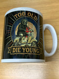 Fat Skeleton Scooter Mod Too Old to Die Young Mug - Fat Skeleton UK