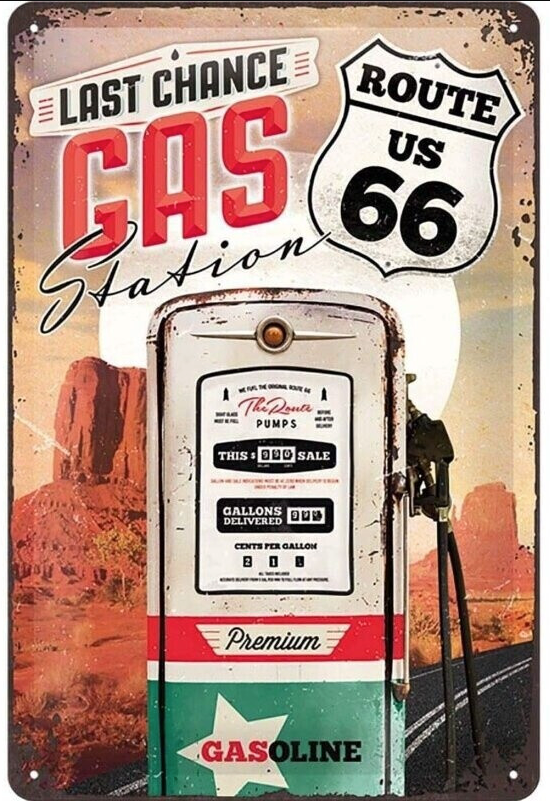 Route 66 Last Chance Gas Station Metal Sign - Fat Skeleton UK